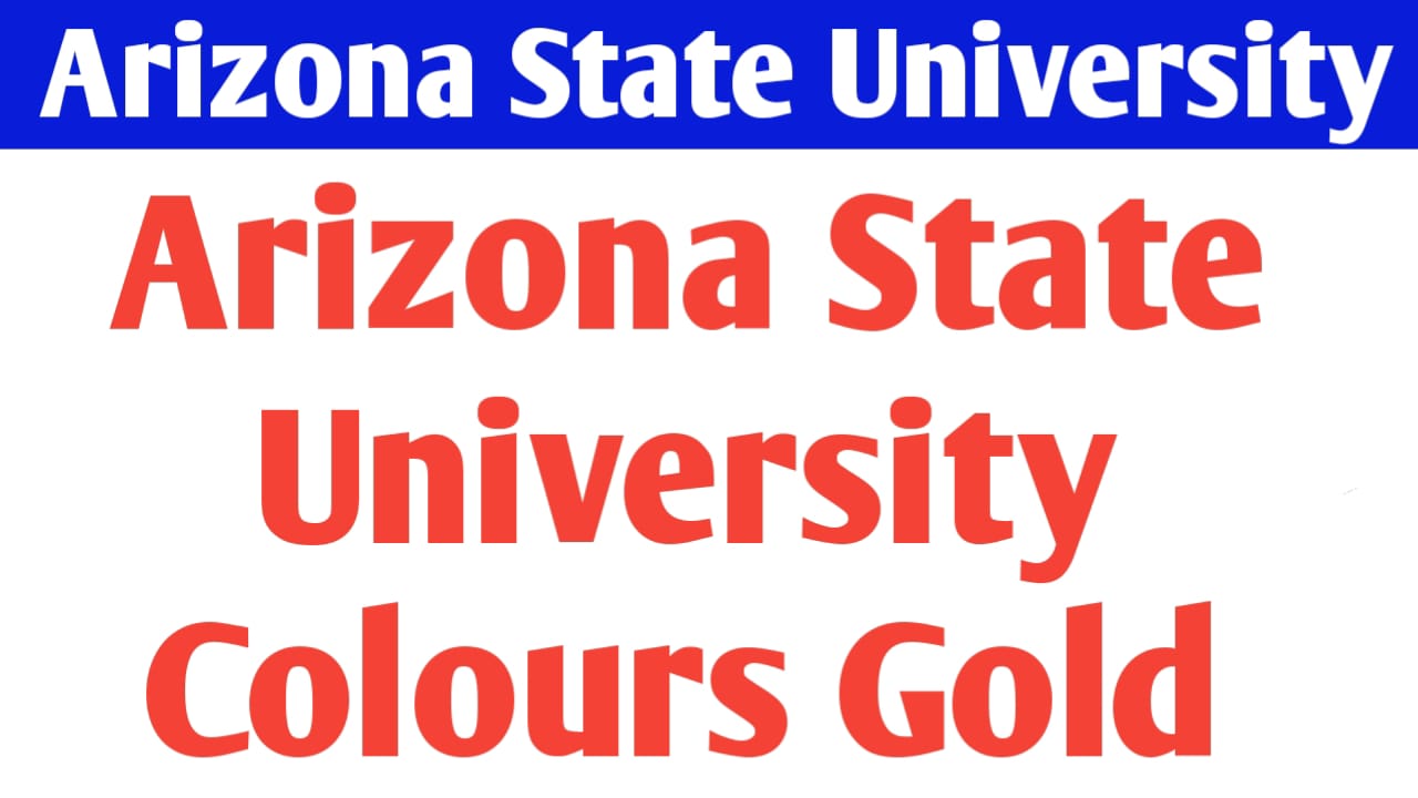 Arizona State University Colours Gold